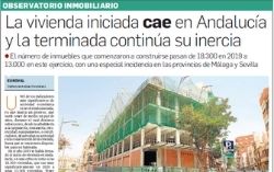 Observatorio Inmobiliario – La vivienda iniciada cae en Andalucía y la terminada continúa su inercia